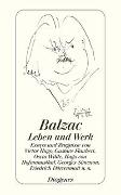 Balzac - Leben und Werk