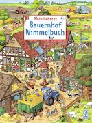 Mein liebstes Bauernhof-Wimmelbuch